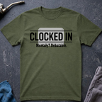 Clocked In T-Shirt