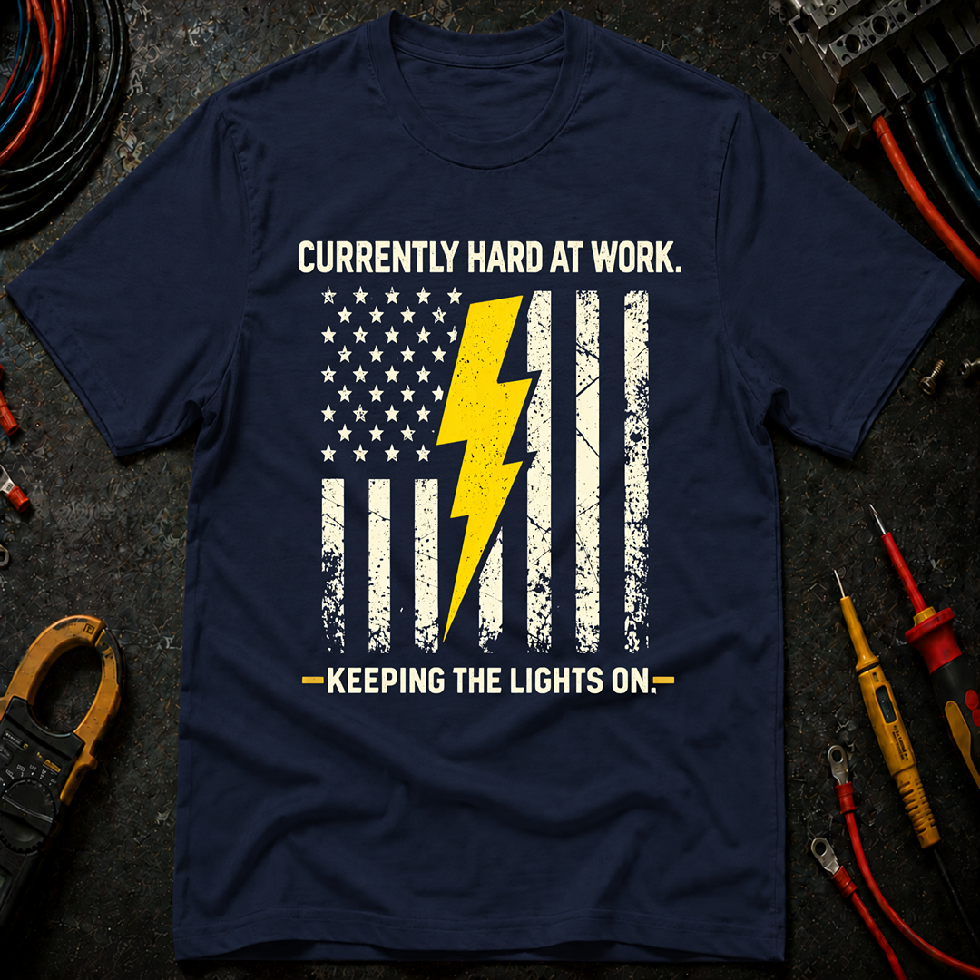 Currently Hard At Work T-Shirt