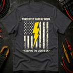 Currently Hard At Work T-Shirt