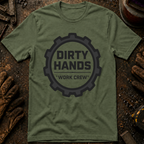 Dirty Hands Work Crew T-Shirt