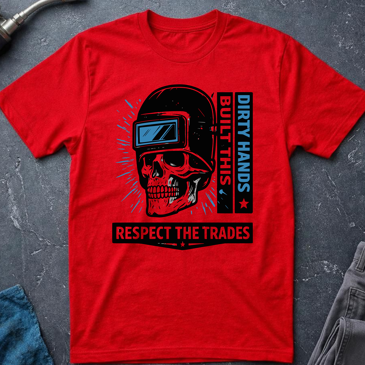 The Dark-Skull Collection: Dirty Hands Built This T-Shirt