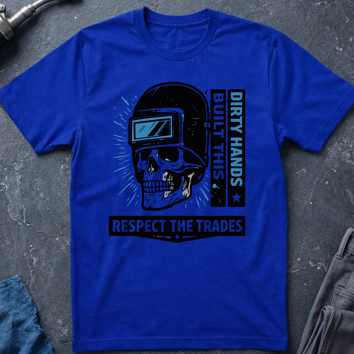 The Dark-Skull Collection: Dirty Hands Built This T-Shirt