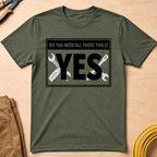 Need All Those Tools? Ed.2 T-Shirt