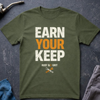 Earn Your Keep Ed.3 T-Shirt