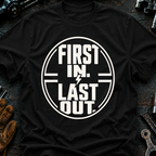 First In Last Out Ed.2 T-Shirt