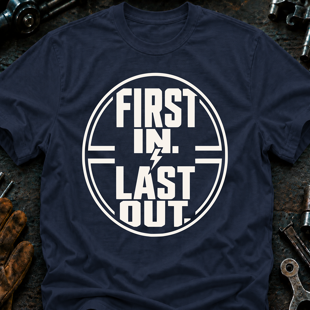 First In Last Out Ed.2 T-Shirt