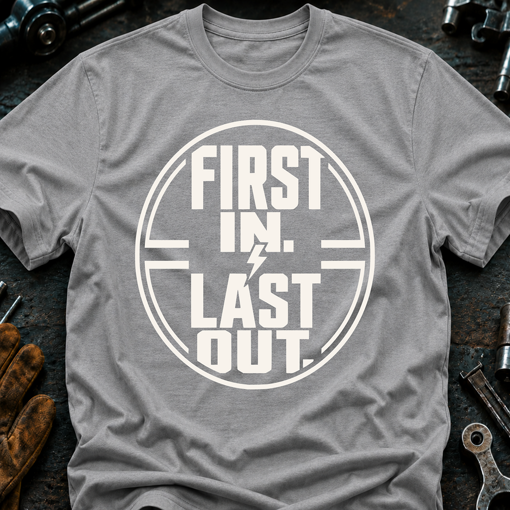 First In Last Out Ed.2 T-Shirt