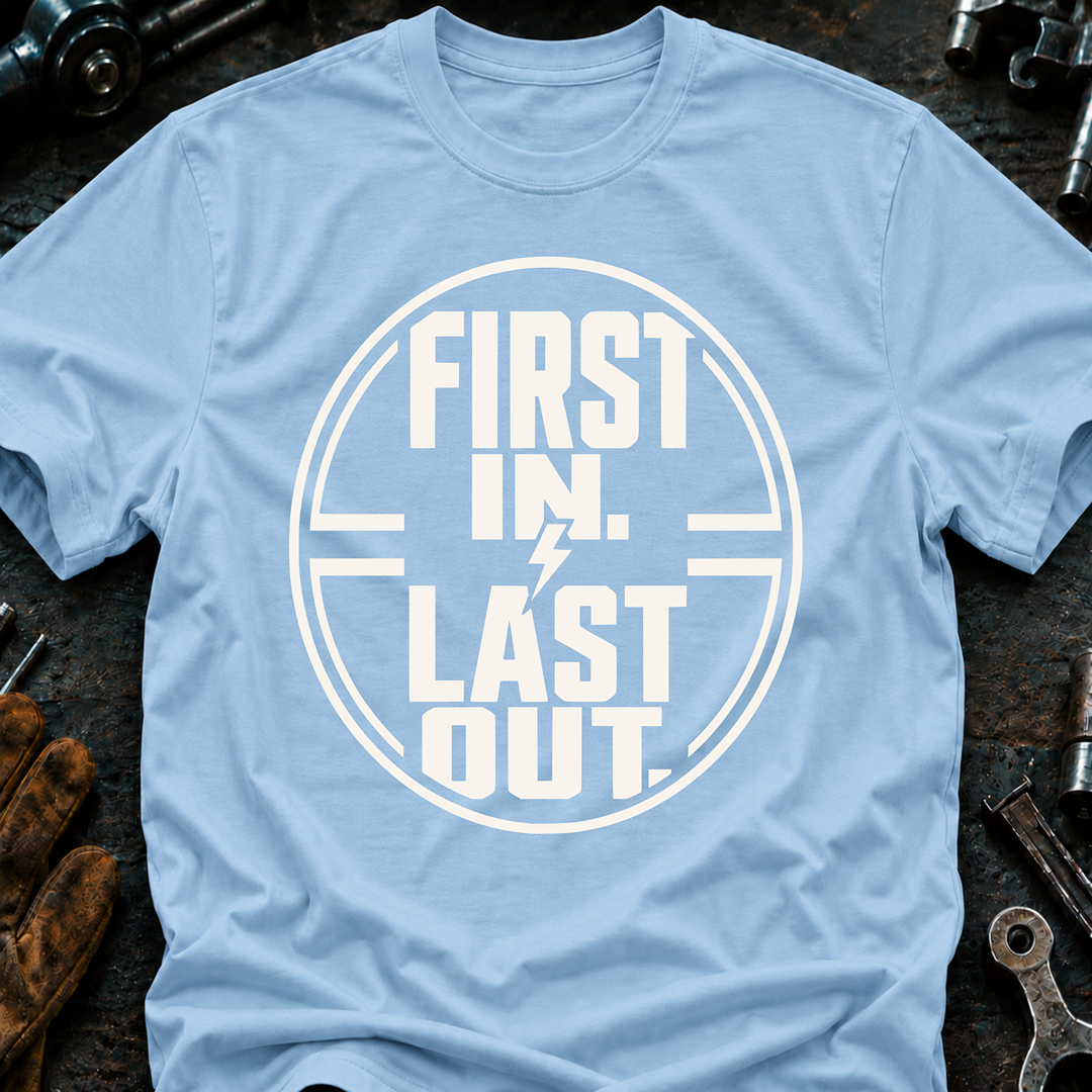 First In Last Out Ed.2 T-Shirt