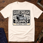 Good Enough Supply Ed.2 T-Shirt
