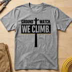 We Climb T-Shirt
