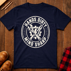 Hands Dirty Mind Sharp T-Shirt