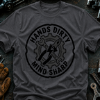 Hands Dirty Mind Sharp Ed.4 T-Shirt