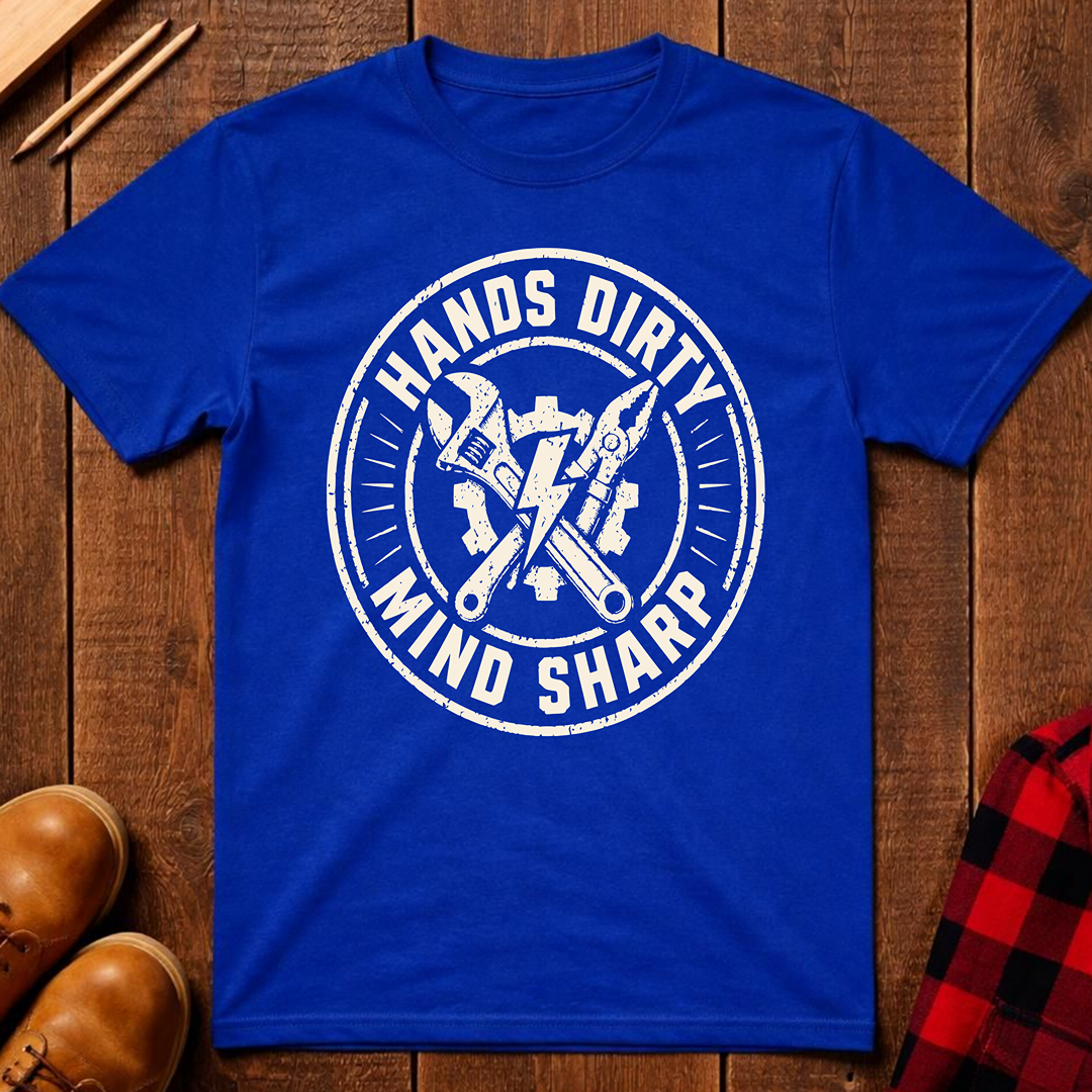 Hands Dirty Mind Sharp T-Shirt
