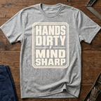 Hands Dirty Mind Sharp Ed.5 T-Shirt