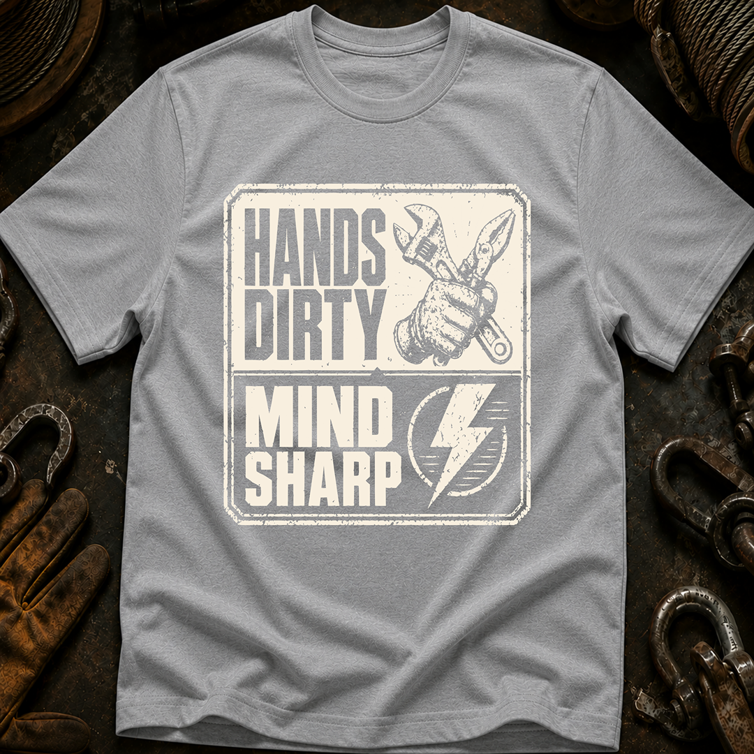 Hands Dirty Mind Sharp Ed.2 T-Shirt