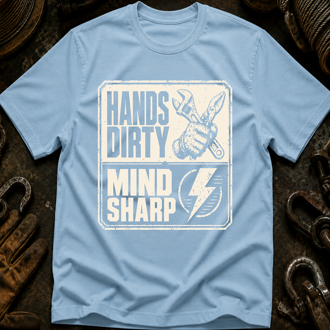 Hands Dirty Mind Sharp Ed.2 T-Shirt