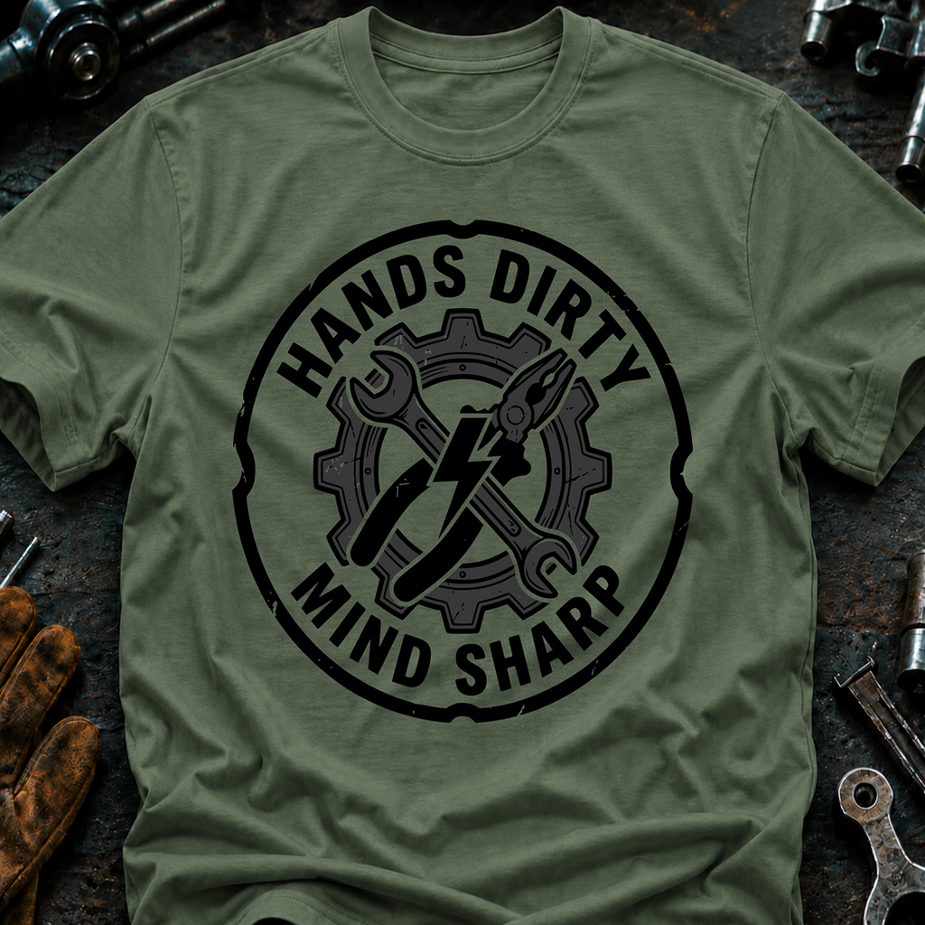Hands Dirty Mind Sharp Ed.4 T-Shirt
