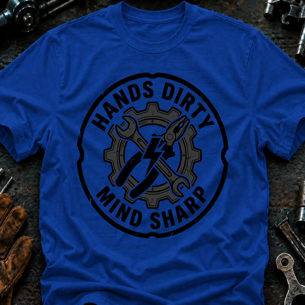 Hands Dirty Mind Sharp Ed.4 T-Shirt