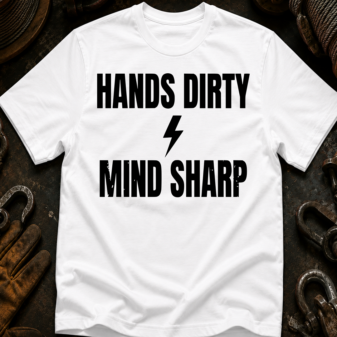 Hands Dirty Mind Sharp Ed.3 T-Shirt