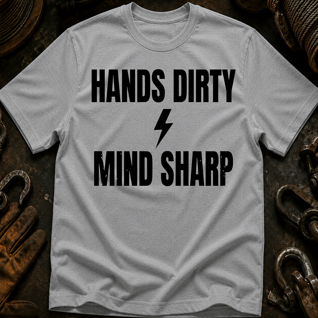 Hands Dirty Mind Sharp Ed.3 T-Shirt