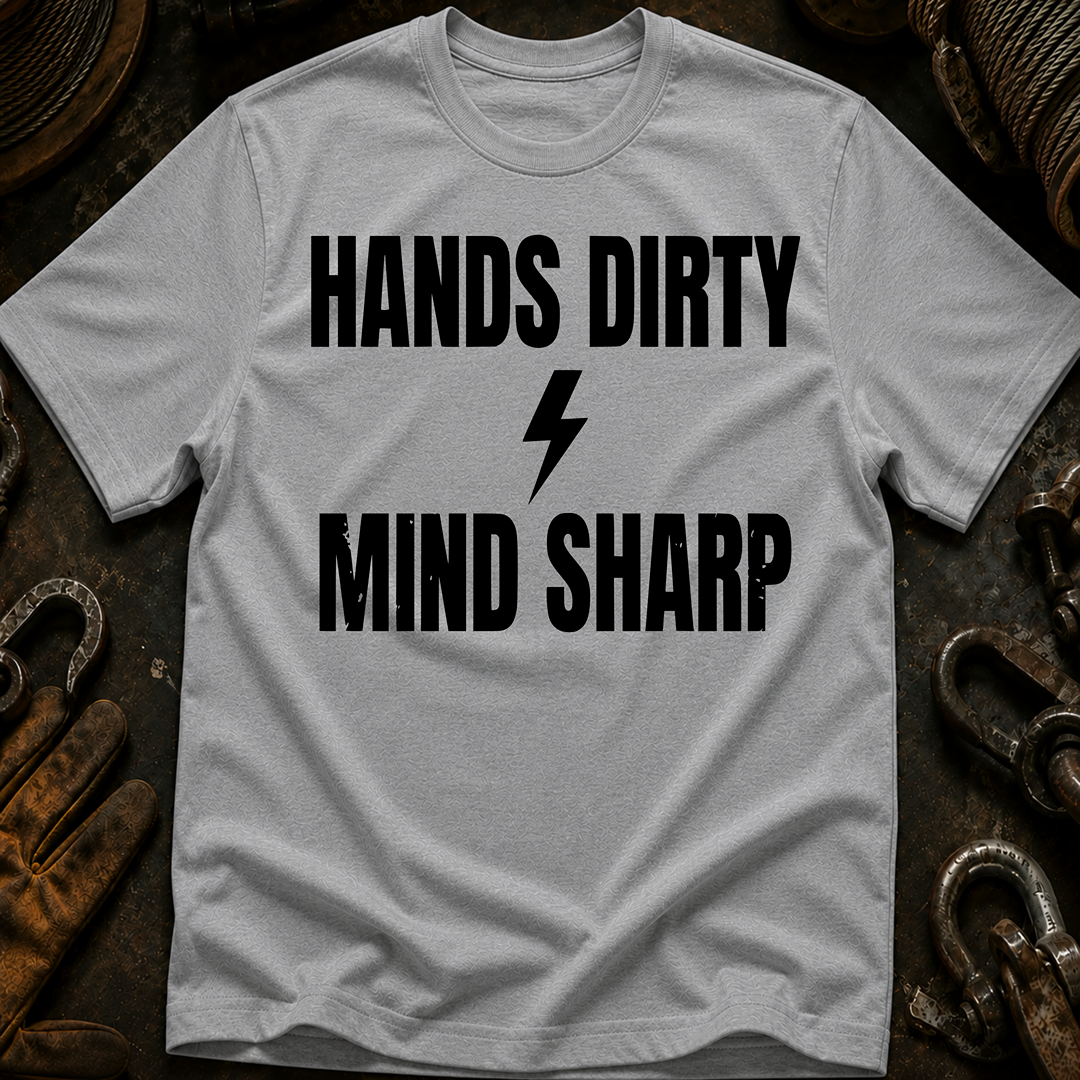 Hands Dirty Mind Sharp Ed.3 T-Shirt