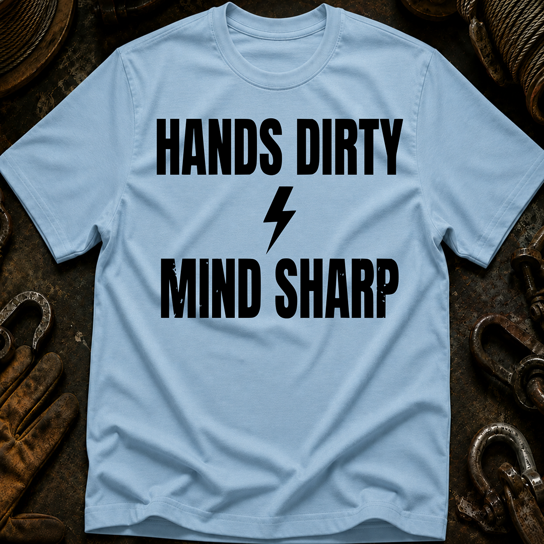 Hands Dirty Mind Sharp Ed.3 T-Shirt