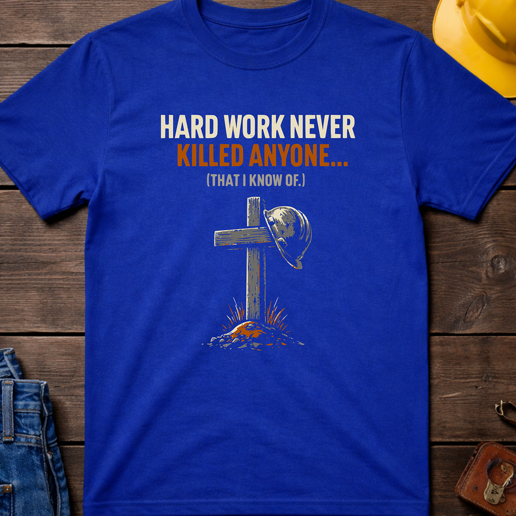 Hard Work Never Ed.2 T-Shirt