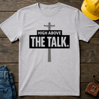 High Above T-Shirt