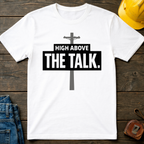 High Above T-Shirt