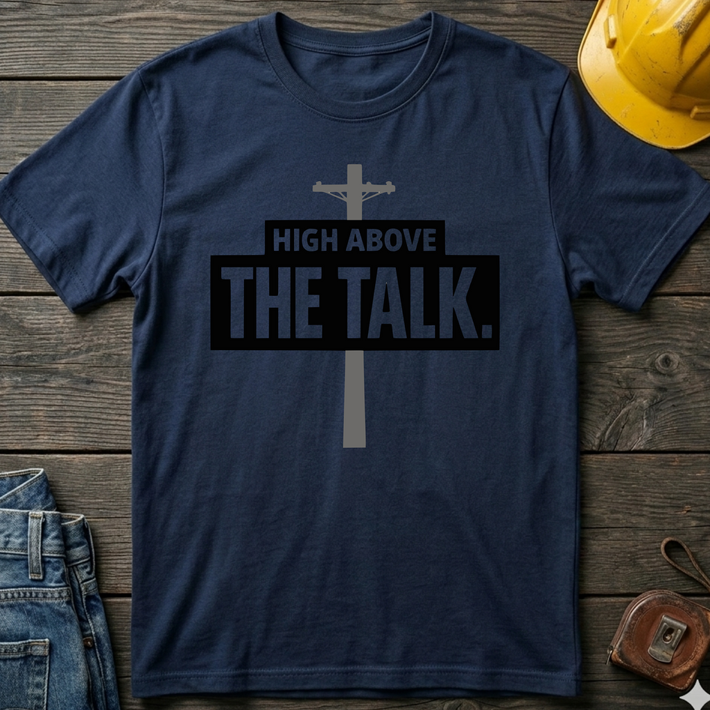High Above T-Shirt