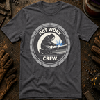 Hot Work Crew T-Shirt