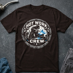 Hot Work T-Shirt