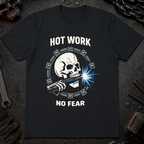 Hot Work No Fear Ed.3 T-Shirt