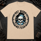 Hot Work No Fear T-Shirt