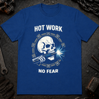 Hot Work No Fear Ed.3 T-Shirt