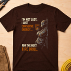 I'm Not Lazy T-Shirt