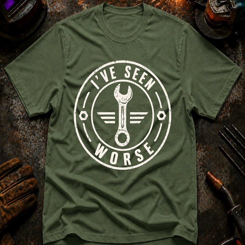 I've Seen Worse Ed.2 T-Shirt