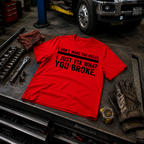 I Don't Make The Rules T-Shirt