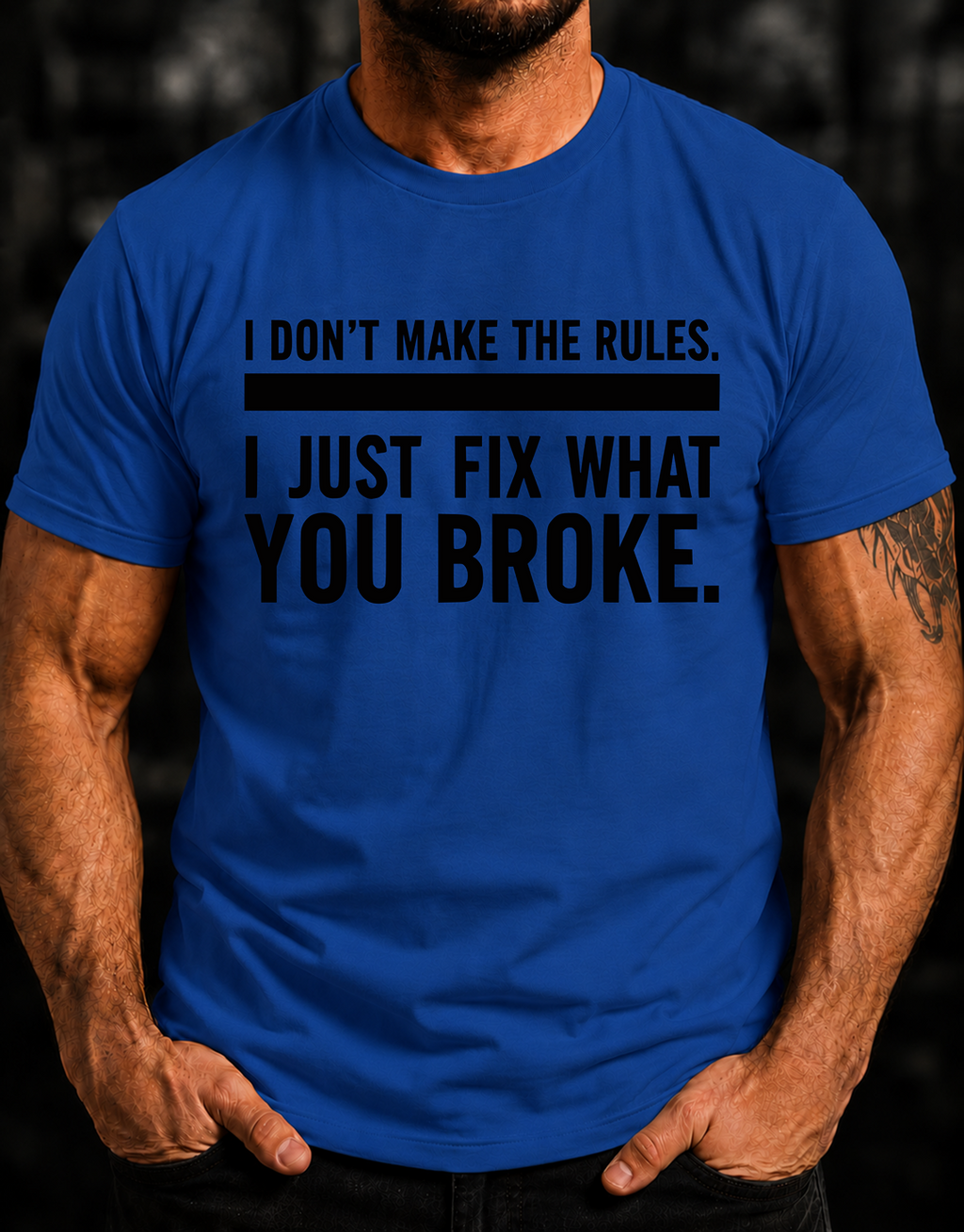 I Don't Make The Rules T-Shirt