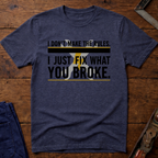 I Don't Make The Rules T-Shirt