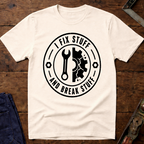 I fix Stuff T-Shirt