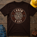 I Know A Guy Ed.2 T-Shirt