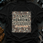 It's Not Hoarding T-Shirt