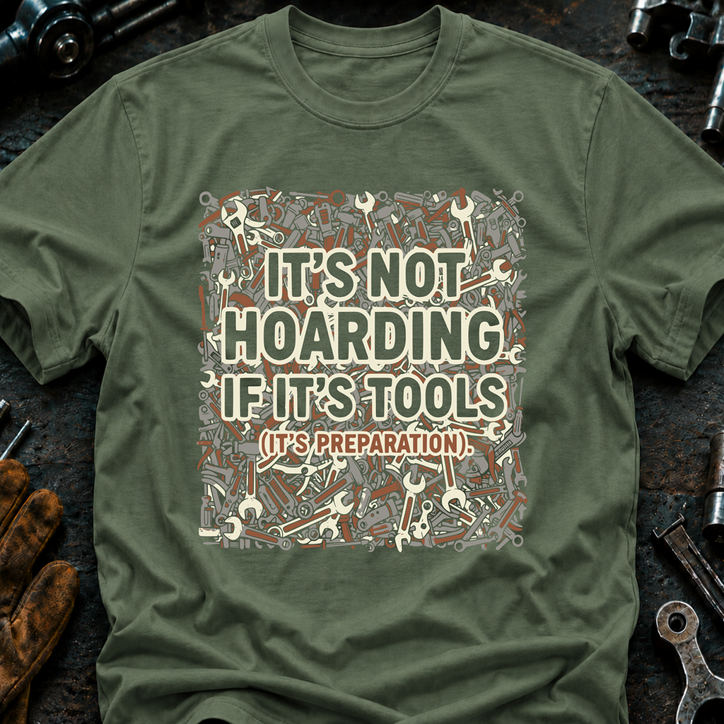 It's Not Hoarding T-Shirt