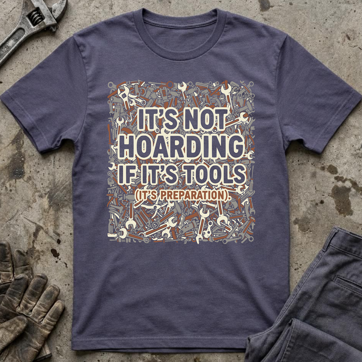 It's Not Hoarding T-Shirt