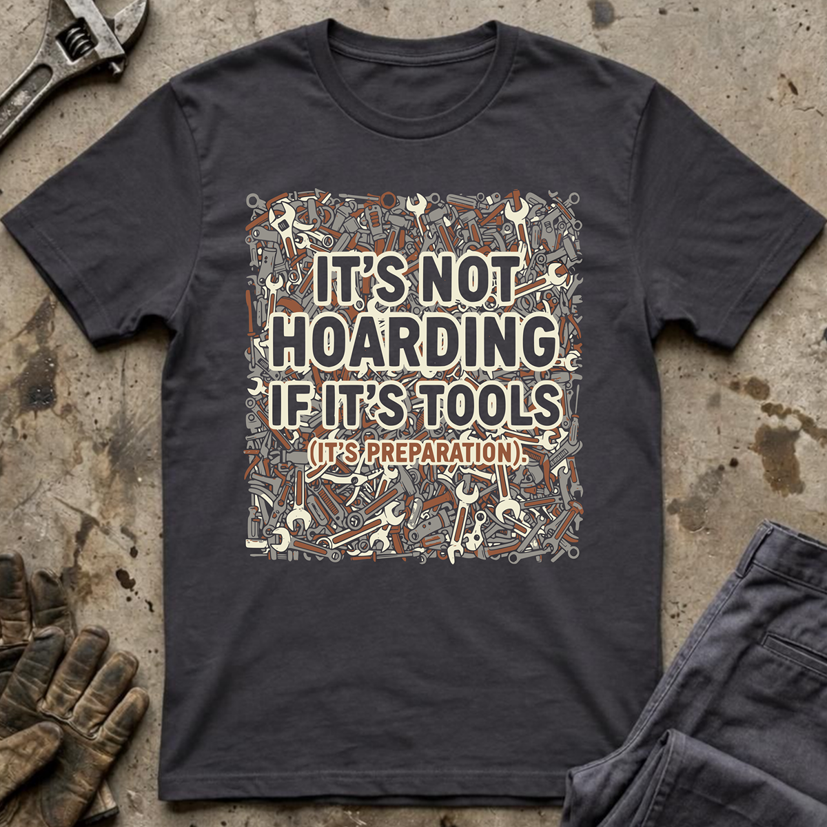 It's Not Hoarding T-Shirt