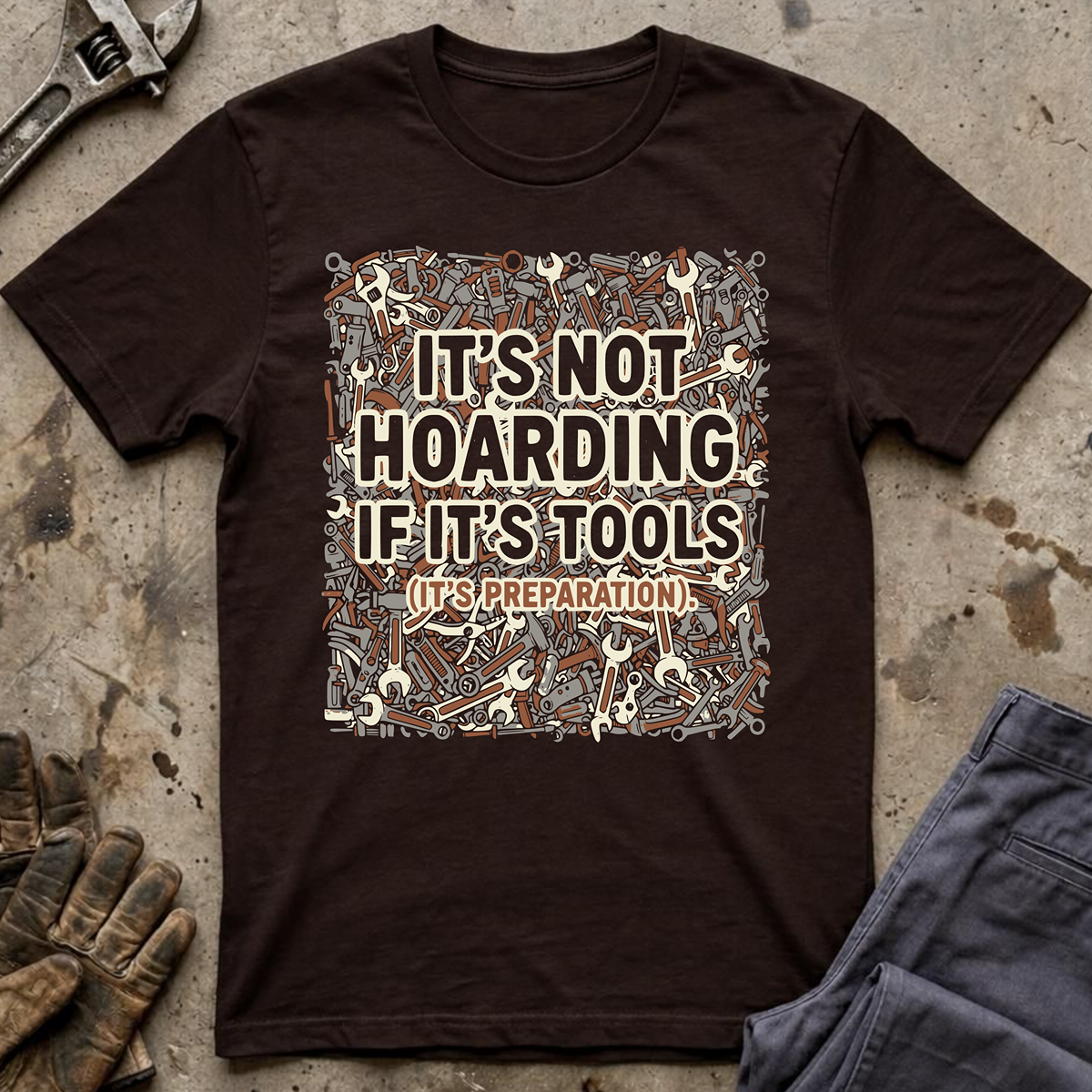 It's Not Hoarding T-Shirt