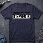 Just a Small Fix T-Shirt