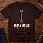 I Turn Wrenches Ed.3 T-Shirt