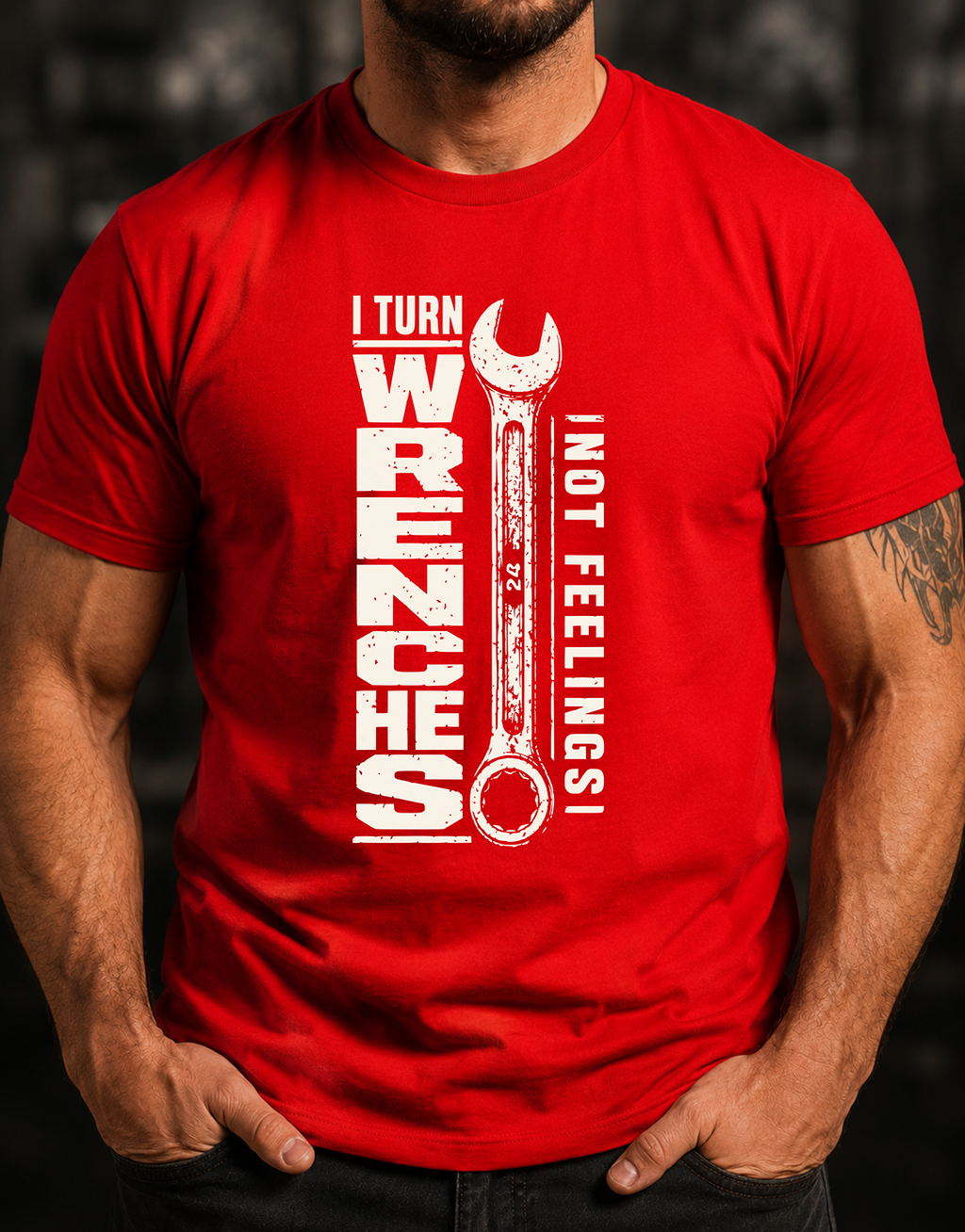 I Turn Wrenches T-Shirt